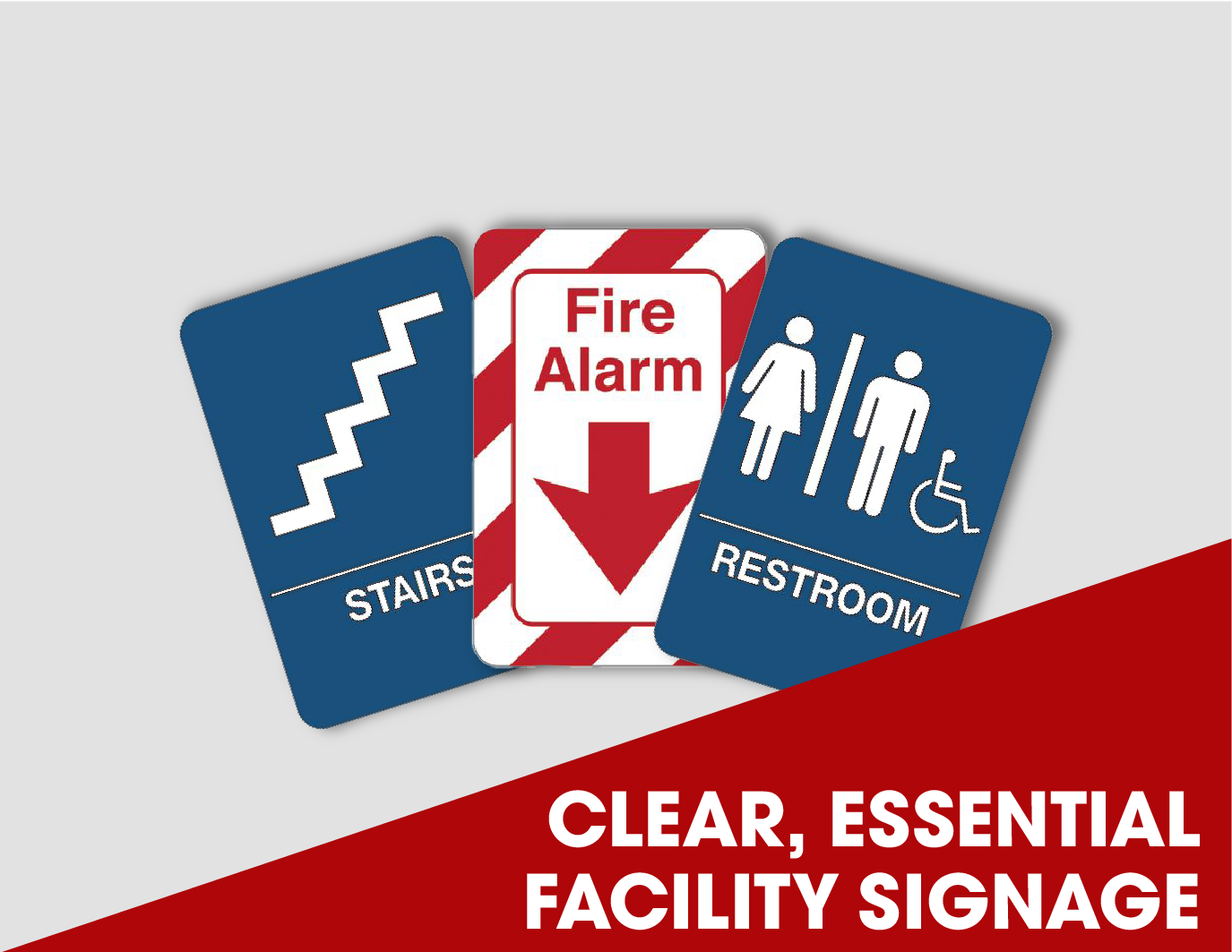 Essential Facility Signs